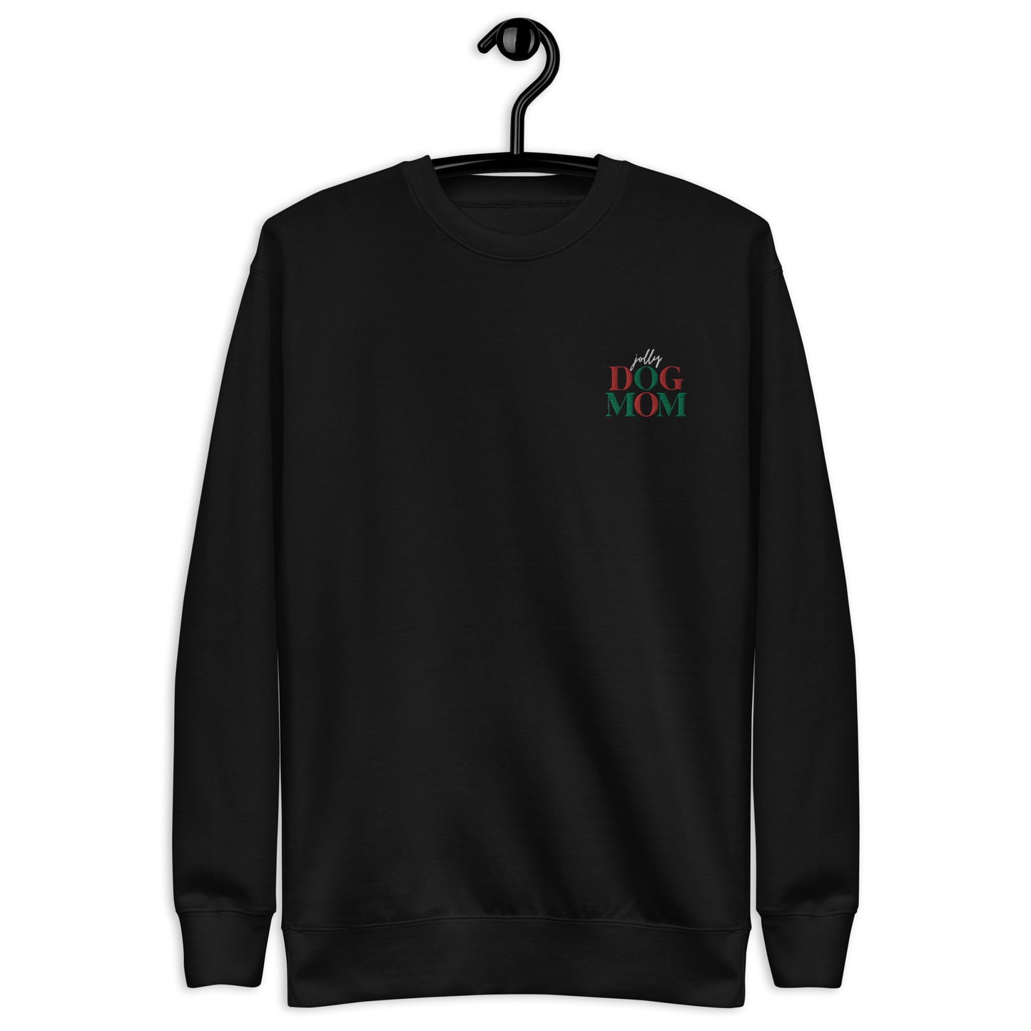 Jolly Dog Mom Embroidered Unisex Sweatshirt- Balck